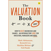 The Valuation Book: How to Value Businesses and Shares - An Introductory Guide for Investors, Managers and More