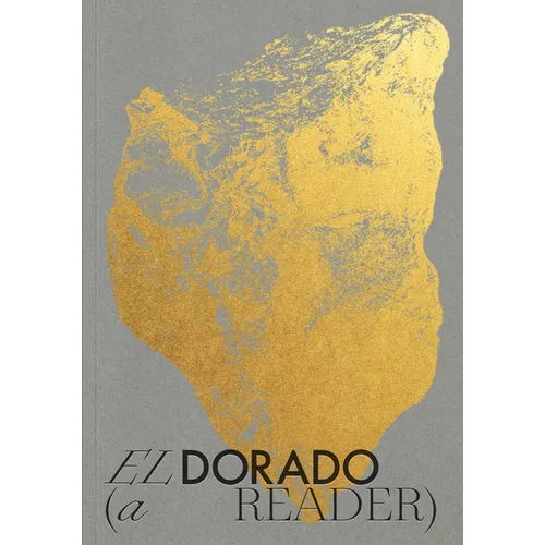 El Dorado: A Reader