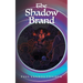 The Shadow Brand