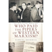 Who Paid the Pipers of Western Marxism?