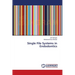 Single File Systems in Endodontics