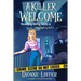 A Killer Welcome