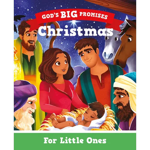 Christmas for Little Ones: God's Big Promises