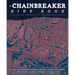 Chainbreaker Bike Book: An Illustrated Manual of Radical Bicycle Maintenance, Culture, & History