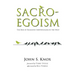 Sacro-Egoism: The Rise of Religious Individualism in the West
