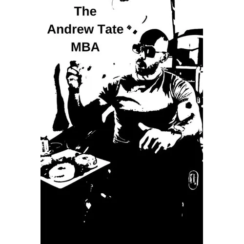 The Andrew Tate MBA