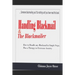Handling Blackmail & the Blackmailers: How to Handle Any Blackmail in Simple Steps, Plus a Therapy to Overcome Anxiety