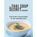 The Thai Soup Secret Cookbook: Find the way to Healing Power by Thai Traditional Soups