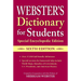 Webster's Dictionary for Students, Special Encyclopedic Edition, Sixth Edition