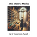Mini Materia Medica