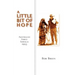 A Little Bit of Hope: Australian Force Somalia 1993