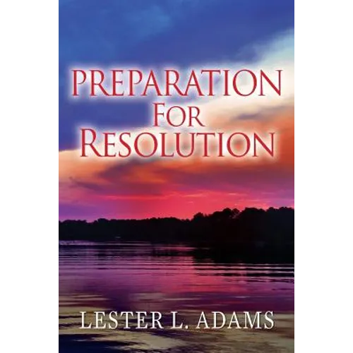 Preparation For Resolution