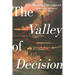 The Valley of Decision