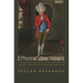 Effeminate Years: Literature, Politics, and Aesthetics in Mid-Eighteenth-Century Britain