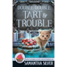 Double, Double, Tart and Trouble
