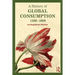 A History of Global Consumption: 1500-1800