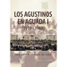 Los Agustinos En Aguada I (1919 - 1969)
