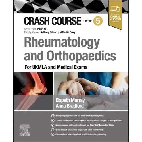 Crash Course Rheumatology and Orthopaedics: For Ukmla and Medical Exams