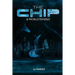 The Chip: A World Divided