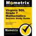 Virginia Sol Grade 7 Mathematics Secrets Study Guide: Virginia Sol Test Review for the Virginia Standards of Learning Examination