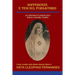 Sofferenze E Tesi Sul Purgatorio: Avvertimenti Profetici Per Il Nostro Tempo