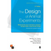 The Design of Animal Experiments: Reducing the Use of Animals in Research Through Better Experimental Design