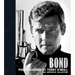 Bond: Photographed by Terry O'Neill: The Definitive Collection