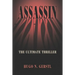 Assassin: The Ultimate Thriller