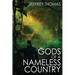 Gods of a Nameless Country
