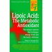 Lipoic Acid: The Metabolic Antioxidant