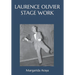 Laurence Olivier Stage Work
