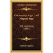 Orkneyinga Saga, And Magnus Saga: With Appendices (1887)