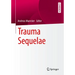 Trauma Sequelae