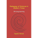Pedagogy of Science in Modern Times: life long learning