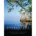The Everglades: Stories of Grit and Spirit from the Mangrove Wilderness