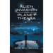 Alien Invasion from Planet Theara: Will Earth Get Taken over by Invaders from a Far-Away Planet?