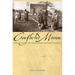 Conflicted Mission: Faith, Disputes, and Deception on the Dakota Frontier