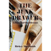 The Junk Drawer: A Place for Our Dreams