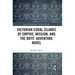 Victorian Coral Islands of Empire, Mission, and the Boys' Adventure Novel