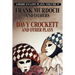 DAVY CROCKETT and Other Plays: America's Lost Plays, Vol 4
