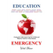 Education Emergency: Closing the Achievement Gap for At-Risk and Minority Youth in Urban Schools