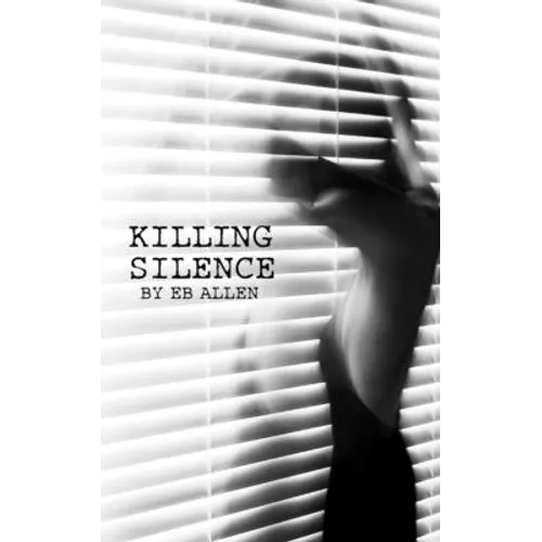 Killing Silence