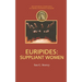 Euripides: Suppliant Women