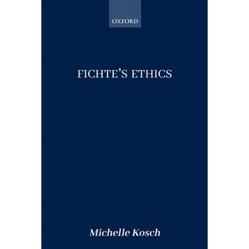 Fichte's Ethics