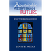 A Sustainable Presbyterian Future: What's Working and Why