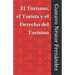 El Turismo, el Turista y el Derecho del Turismo