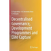 Decentralised Governance, Development Programmes and Elite Capture