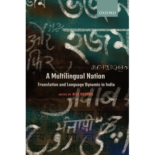 A Multilingual Nation: Translation and Language Dynamic in India