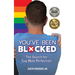 You've Been Blocked: The Search for Gay Male Perfection
