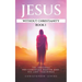 Jesus Without Christianity - Book 1: The Original Pre-Christian Master and His Lost Teachings